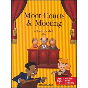 Eastern Book Company's Moot Courts and Mooting for BA. LL.B & LL.B by Abhinandan Malik